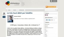 L’Afrique, nouveau relais de croissance du très haut débit par Satellite ? L’Afrique, nouveau relais de croissance du très haut débit par Satellite ?