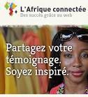 Afrique : Lancement du concours Google « L’Afrique connectée » Afrique : Lancement du concours Google « L’Afrique connectée »