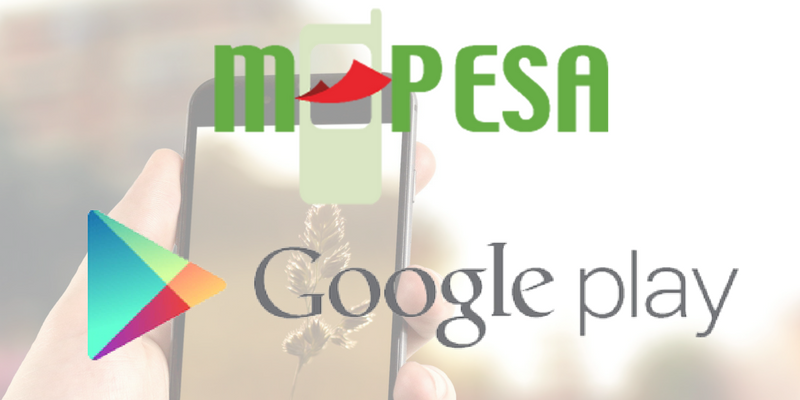 Kenya: Safaricom permet désormais de faire des achats dans le Google Play Store via M-PESA