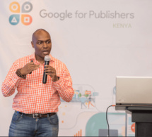 Après le Nigeria c’est au tour du Kenya d’accueillir le "Publishers Summit" de Google